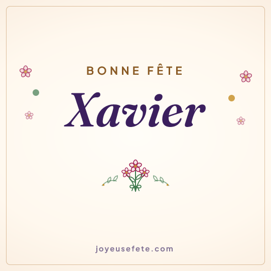 Image carrée « Bonne fête Xavier » pour WhatsApp