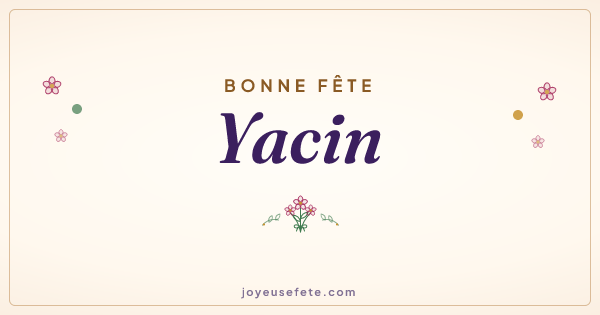 Image « Bonne fête Yacin » au format large