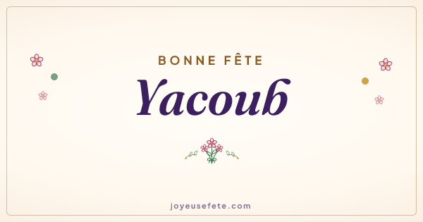 Image « Bonne fête Yacoub » au format large