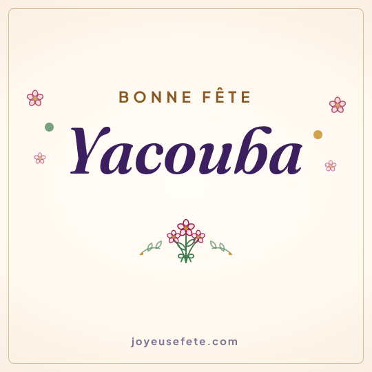 Image carrée « Bonne fête Yacouba » pour WhatsApp