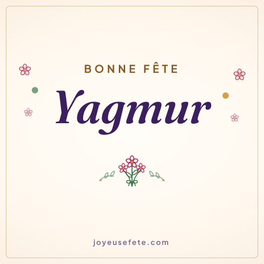 Image carrée « Bonne fête Yagmur » pour WhatsApp