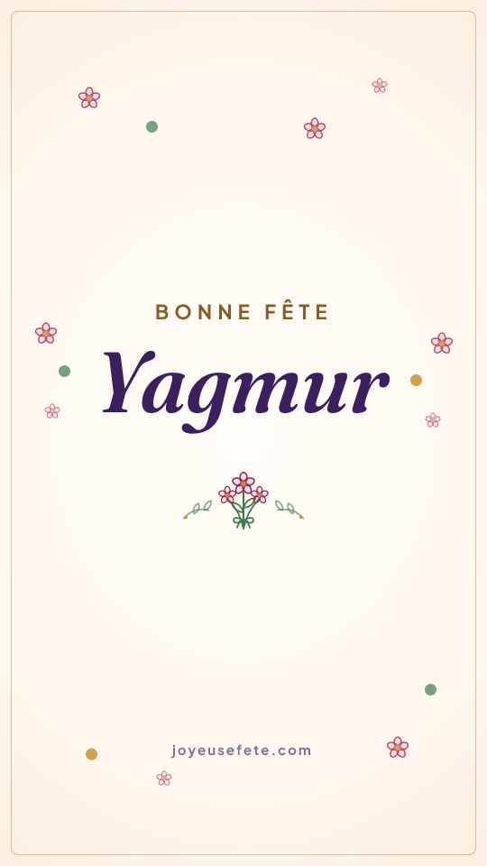 Image « Bonne fête Yagmur » au format story