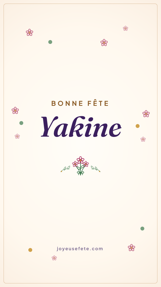 Image « Bonne fête Yakine » au format story
