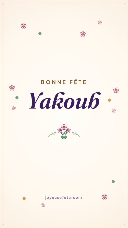Image « Bonne fête Yakoub » au format story