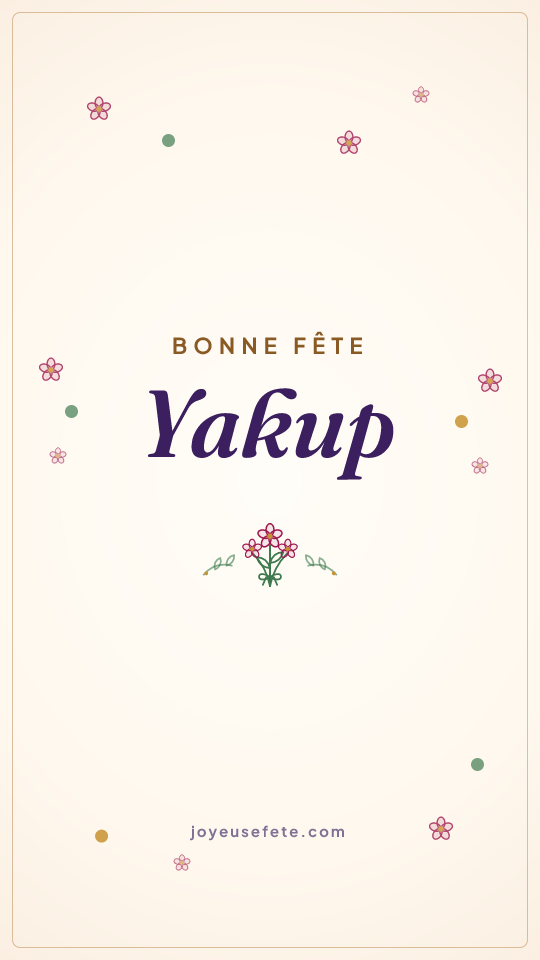 Image « Bonne fête Yakup » au format story