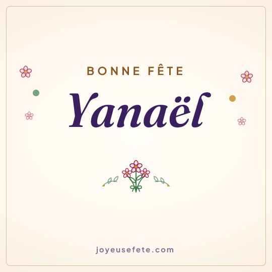 Image carrée « Bonne fête Yanaël » pour WhatsApp