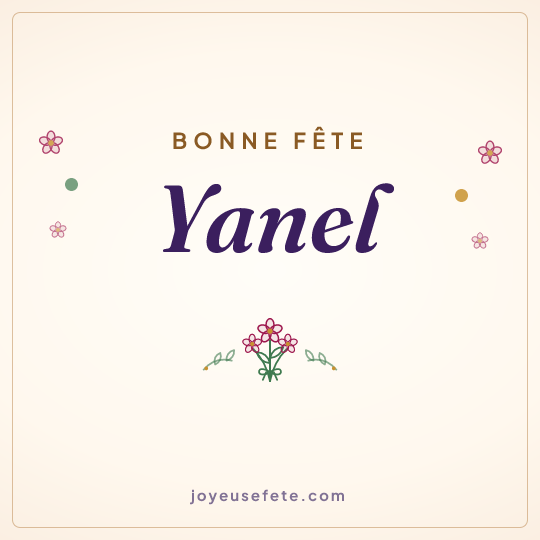 Image carrée « Bonne fête Yanel » pour WhatsApp