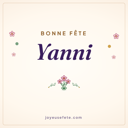 Image carrée « Bonne fête Yanni » pour WhatsApp