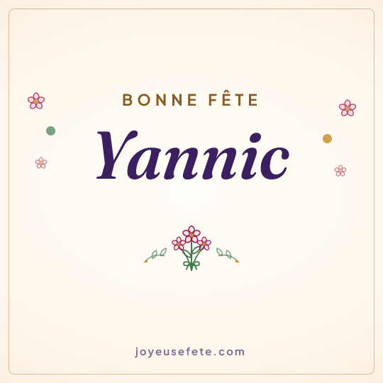 Image carrée « Bonne fête Yannic » pour WhatsApp