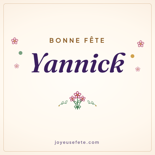 Image carrée « Bonne fête Yannick » pour WhatsApp