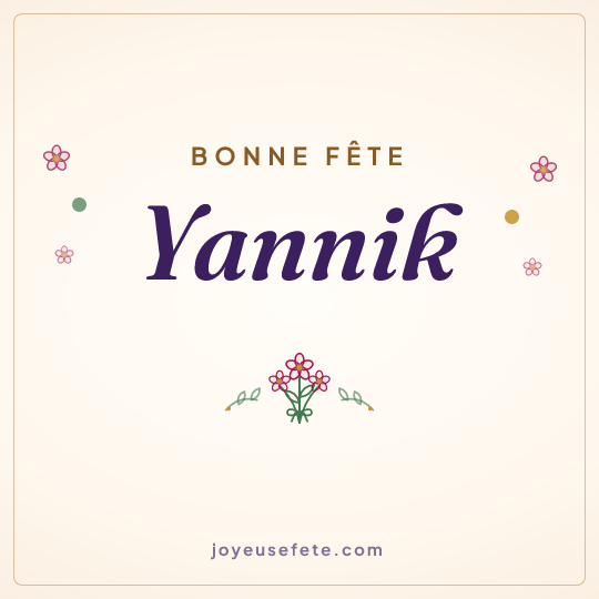 Image carrée « Bonne fête Yannik » pour WhatsApp
