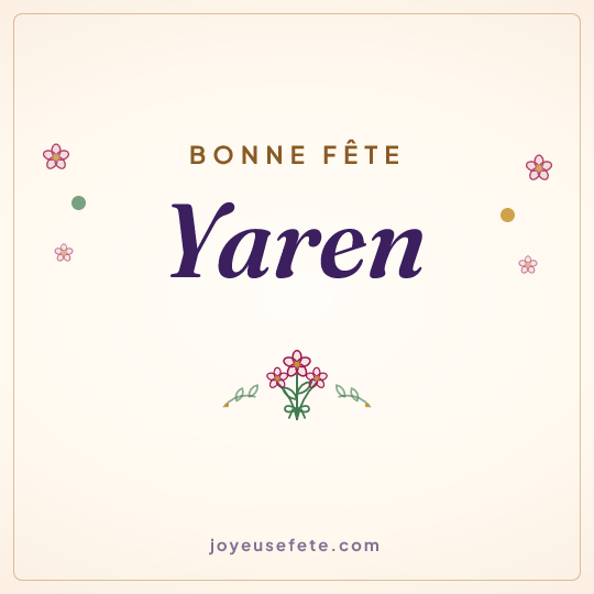 Image carrée « Bonne fête Yaren » pour WhatsApp