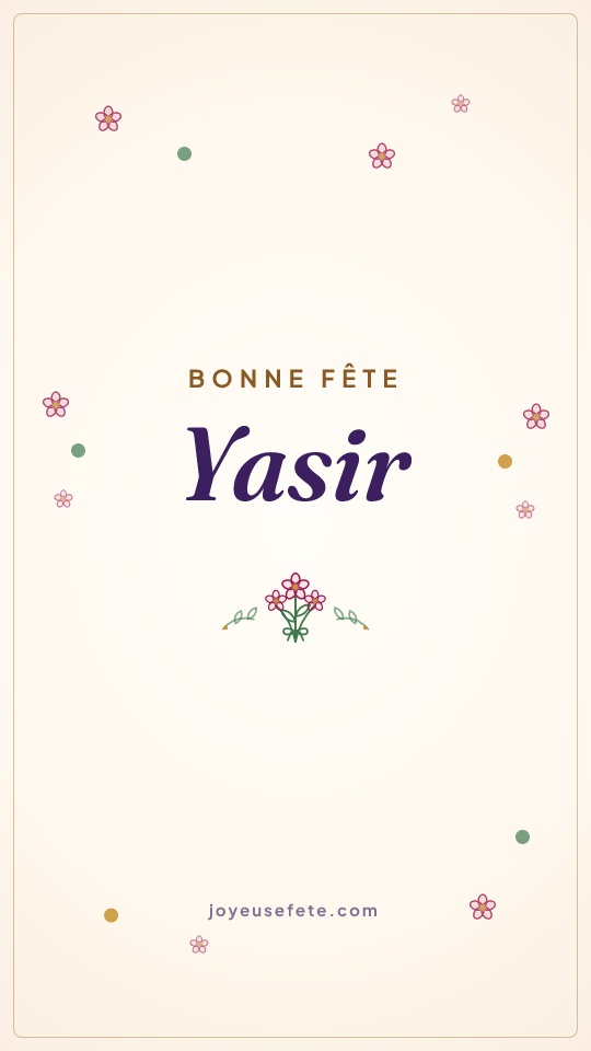 Image « Bonne fête Yasir » au format story