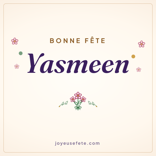 Image carrée « Bonne fête Yasmeen » pour WhatsApp