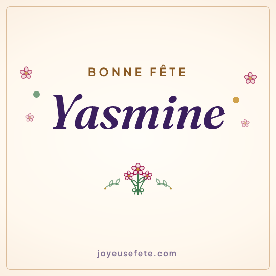 Image carrée « Bonne fête Yasmine » pour WhatsApp