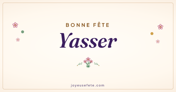 Image « Bonne fête Yasser » au format large