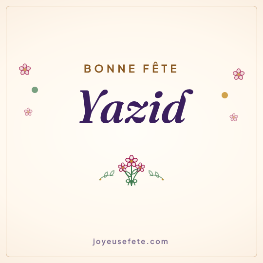 Image carrée « Bonne fête Yazid » pour WhatsApp