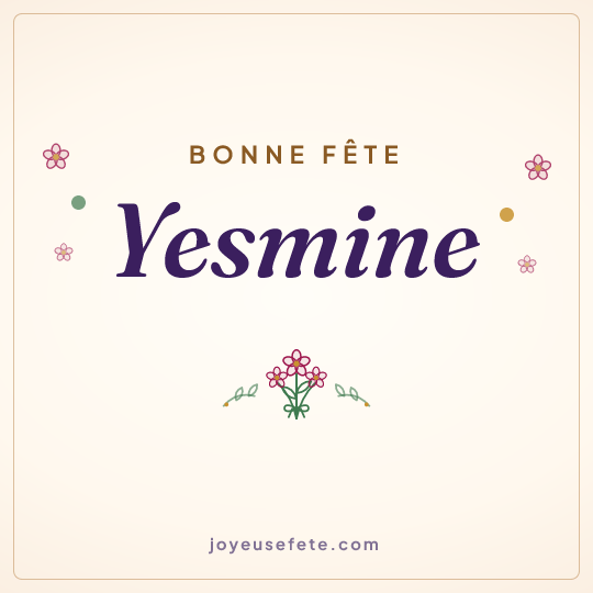 Image carrée « Bonne fête Yesmine » pour WhatsApp