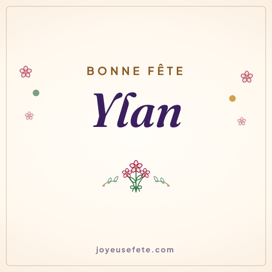Image carrée « Bonne fête Ylan » pour WhatsApp