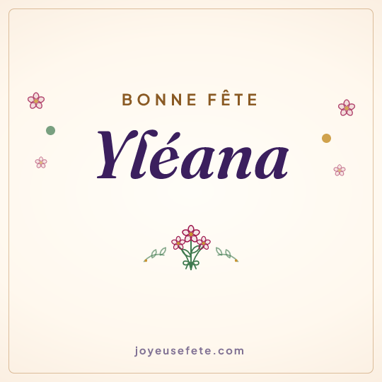 Image carrée « Bonne fête Yléana » pour WhatsApp