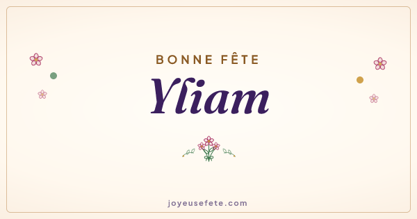 Image « Bonne fête Yliam » au format large