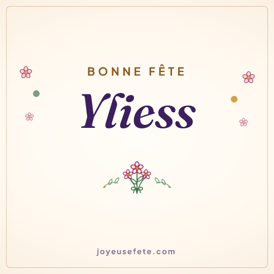 Image carrée « Bonne fête Yliess » pour WhatsApp
