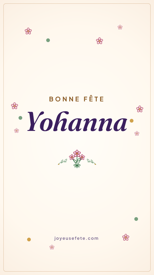 Image « Bonne fête Yohanna » au format story