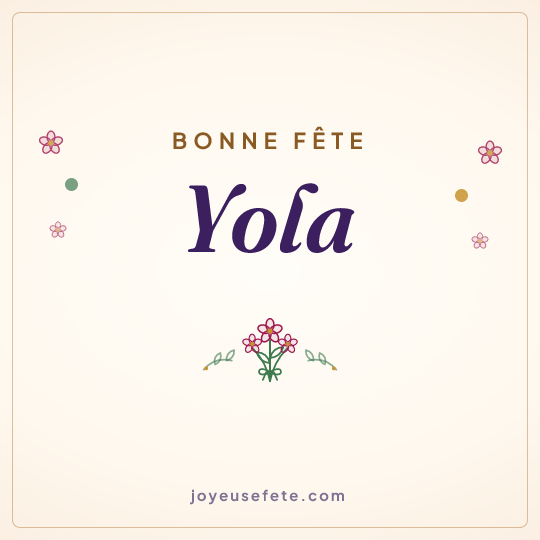 Image carrée « Bonne fête Yola » pour WhatsApp