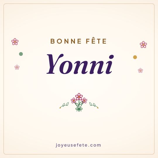 Image carrée « Bonne fête Yonni » pour WhatsApp