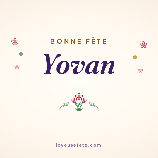 Image carrée « Bonne fête Yovan » pour WhatsApp