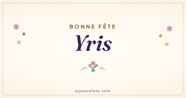 Image « Bonne fête Yris » au format large
