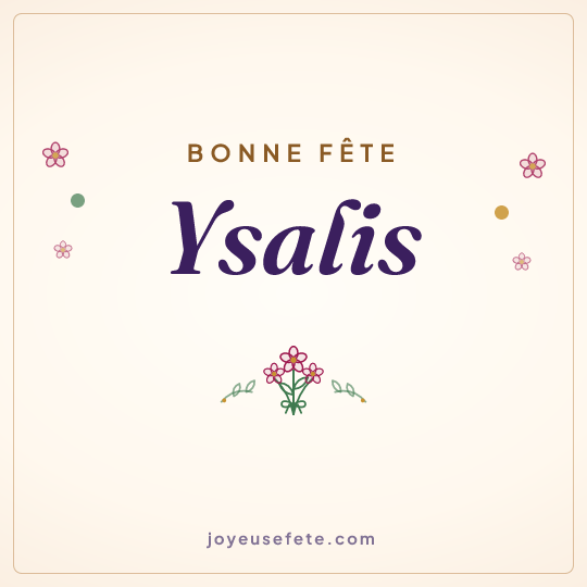 Image carrée « Bonne fête Ysalis » pour WhatsApp