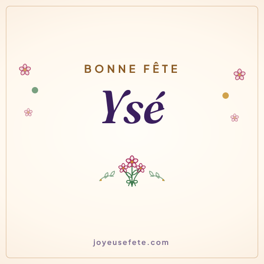 Image carrée « Bonne fête Ysé » pour WhatsApp