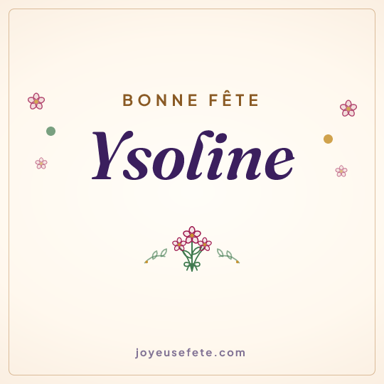 Image carrée « Bonne fête Ysoline » pour WhatsApp