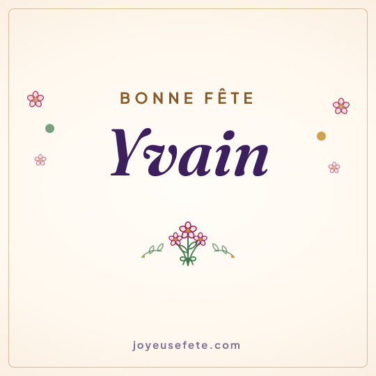 Image carrée « Bonne fête Yvain » pour WhatsApp