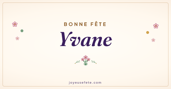 Image « Bonne fête Yvane » au format large