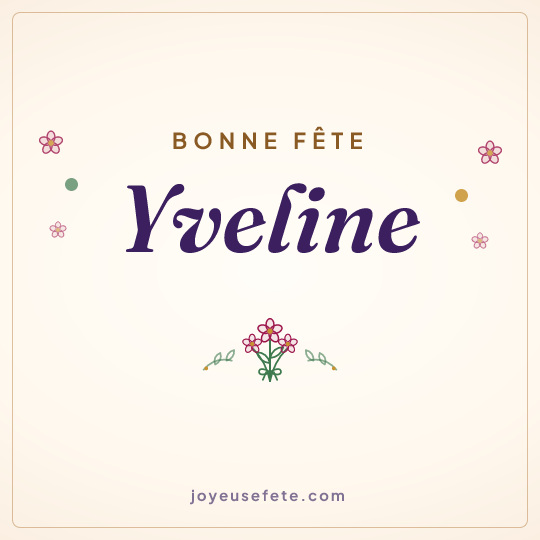 Image carrée « Bonne fête Yveline » pour WhatsApp