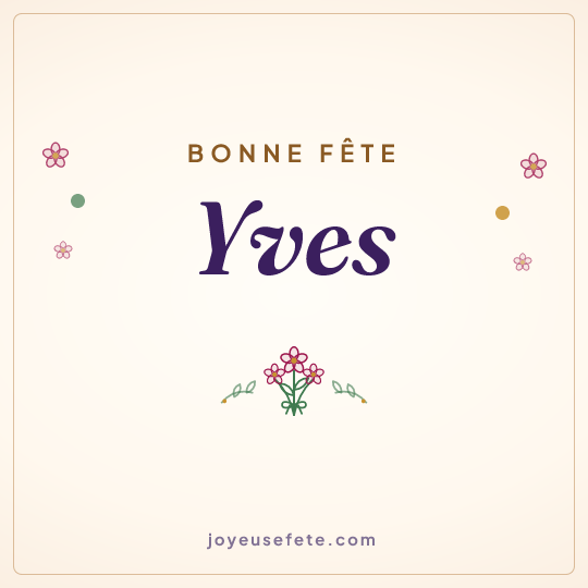 Image carrée « Bonne fête Yves » pour WhatsApp