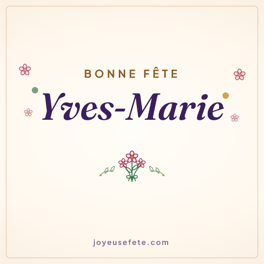 Image carrée « Bonne fête Yves-Marie » pour WhatsApp