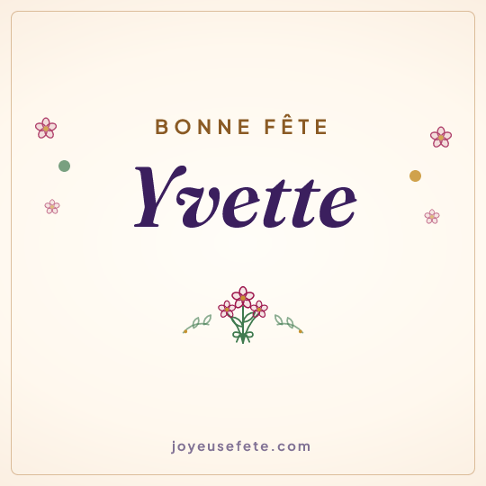 Image carrée « Bonne fête Yvette » pour WhatsApp
