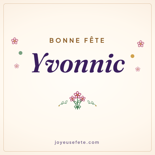 Image carrée « Bonne fête Yvonnic » pour WhatsApp