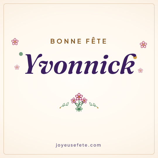 Image carrée « Bonne fête Yvonnick » pour WhatsApp