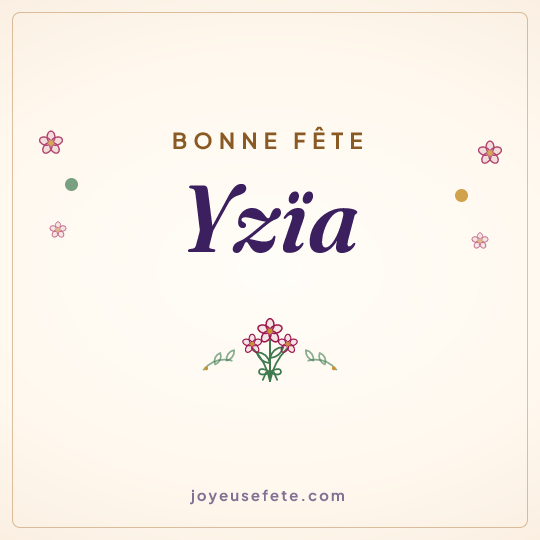 Image carrée « Bonne fête Yzïa » pour WhatsApp