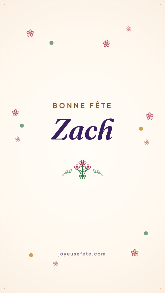 Image « Bonne fête Zach » au format story
