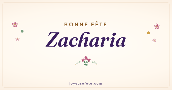 Image « Bonne fête Zacharia » au format large