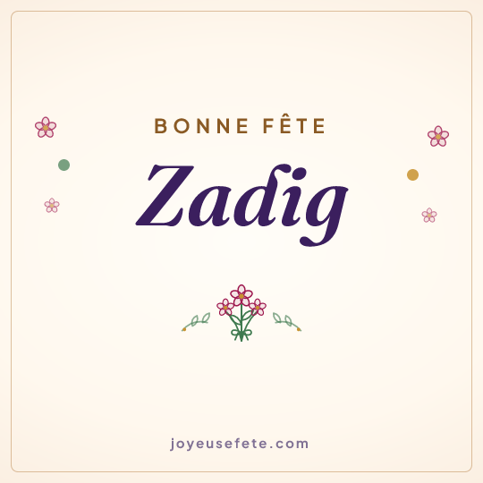 Image carrée « Bonne fête Zadig » pour WhatsApp