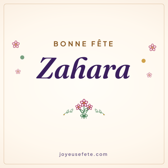 Image carrée « Bonne fête Zahara » pour WhatsApp