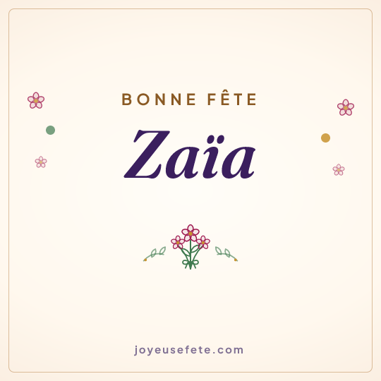 Image carrée « Bonne fête Zaïa » pour WhatsApp