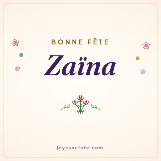 Image carrée « Bonne fête Zaïna » pour WhatsApp