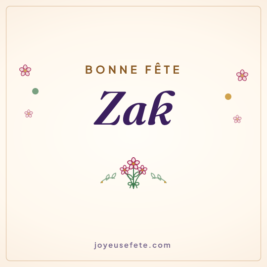Image carrée « Bonne fête Zak » pour WhatsApp
